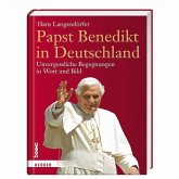 Papst Benedikt in Deutschland