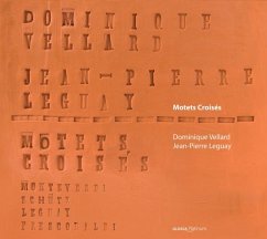 Motets Croises - Vellard/Leguay