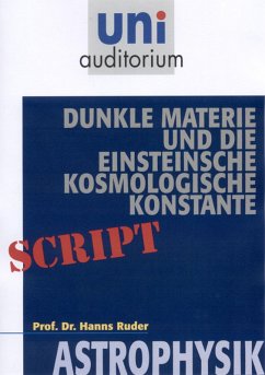 Dunkle Materie und die Einsteinsche kosmologische Konstante (eBook, ePUB) - Ruder, Hans