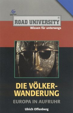 Die Völkerwanderung (eBook, ePUB) - Offenberg, Ulrich