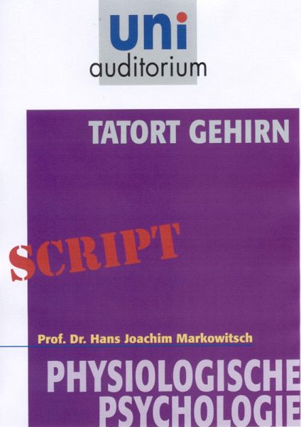 Tatort Gehirn (eBook, ePUB) Tatort Gehirn (eBook, ePUB)