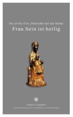 Frau Sein ist heilig - Campbell, Gregory