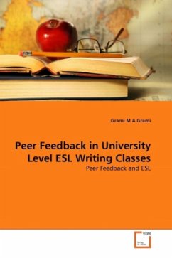 Peer Feedback in University Level ESL Writing Classes - Grami, Grami M A