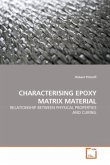 CHARACTERISING EPOXY MATRIX MATERIAL