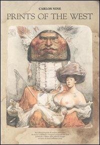 Prints of the West - Nine, Carlos Prints of the West - Nine, Carlos