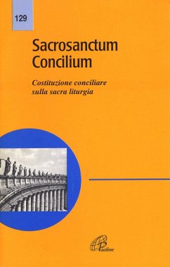 Cover Sacrosanctum concilium. Costituzione conciliare sulla sacra liturgia