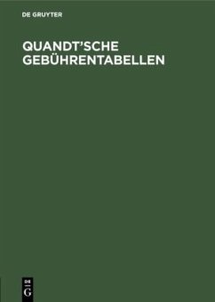 Quandt¿sche Gebührentabellen - Quandt, Gottfried