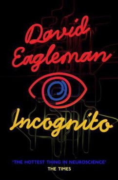Incognito\Inkognito, englische Ausgabe - Eagleman, David
