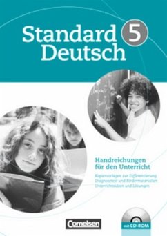 Standard Deutsch 5 Handreichungen für den Unterricht