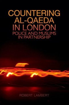 Countering Al Qaeda in London - Lambert, Robert