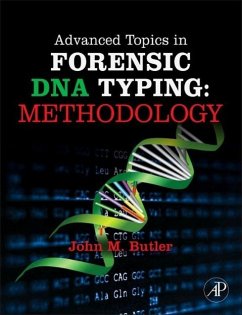 Advanced Topics in Forensic DNA Typing: Methodology - Butler, John M.