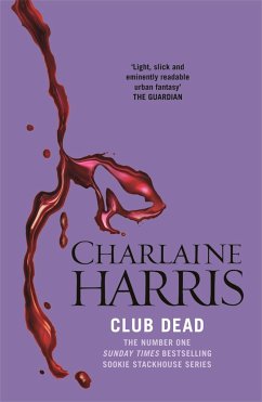 Club Dead / Sookie Stackhouse Bd.3 - Harris, Charlaine