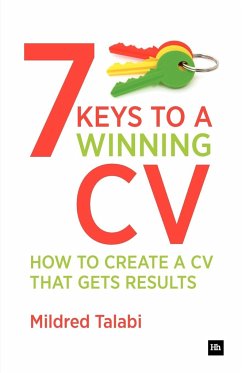 7 Keys to a Winning CV - Talabi, Mildred