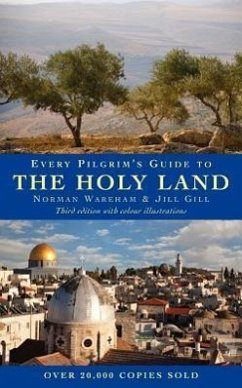 Every Pilgrim's Guide to the Holy Land - Wareham, Norman