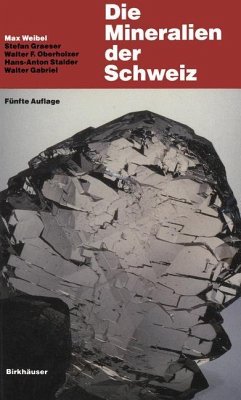 Die Mineralien der Schweiz - Weibel, Max