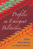 Profiles in Emergent Biliteracy