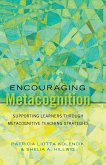 Encouraging Metacognition