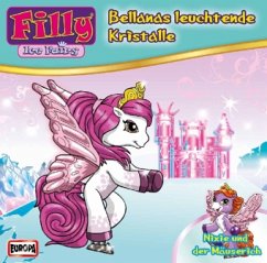 Cover Filly - Ice Fairy, Bellanas leuchtender Kristall, 1 Audio-CD