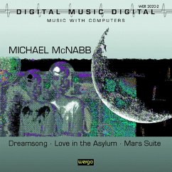 Dreamsong,Love In The Asylum & Mars Suite - Mcnabb,Michael/Barber,Marilyn