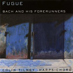Fugue-Bach Und Seine Vorläufer - Tilney,Colin