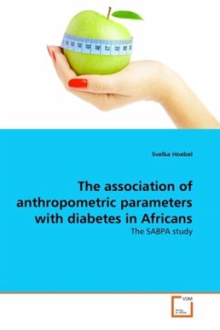 The association of anthropometric parameters with diabetes in Africans - Hoebel, Svelka