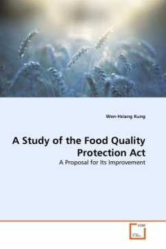 A Study of the Food Quality Protection Act - Kung, Wen-Hsiang