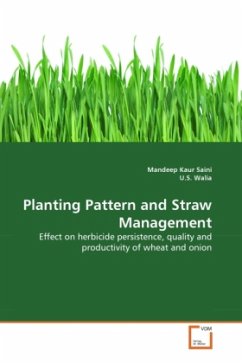Planting Pattern and Straw Management - Saini, Mandeep Kaur;Walia, U. S.