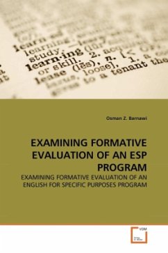 EXAMINING FORMATIVE EVALUATION OF AN ESP PROGRAM - Barnawi, Osman Z.