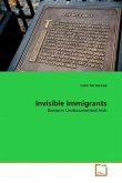 Invisible Immigrants