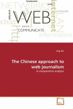 The Chinese approach to web journalism - Xin, Jing