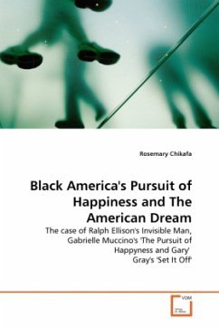Black America's Pursuit of Happiness and The American Dream - Chikafa, Rosemary