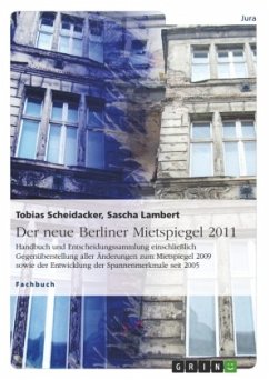 Der neue Berliner Mietspiegel 2011 - Lambert, Sascha;Scheidacker, Tobias