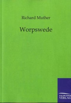 Worpswede - Muther, Richard