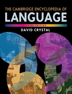 The Cambridge Encyclopedia of Language - Crystal, David