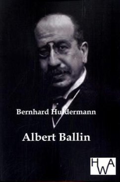 Albert Ballin - Huldermann, Bernhard