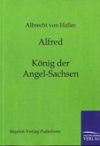 Alfred - König der Angel-Sachsen