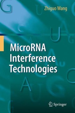 MicroRNA Interference Technologies - Wang, Zhiguo