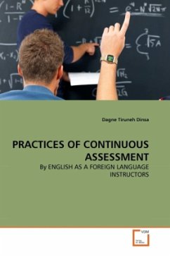 PRACTICES OF CONTINUOUS ASSESSMENT - Tiruneh Dinsa, Dagne