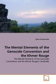 The Mental Elements of the Genocide Convention and the Khmer Rouge