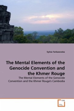 Cover The Mental Elements of the Genocide Convention and the Khmer Rouge