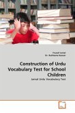 Construction of Urdu Vocabulary Test for School Children