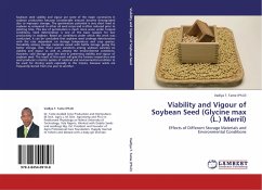 Viability and Vigour of Soybean Seed (Glycine max (L.) Merril)