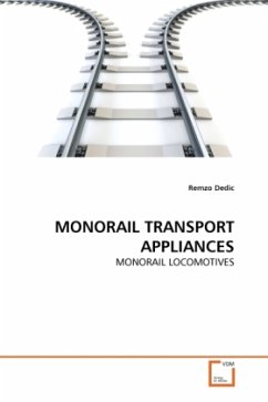 MONORAIL TRANSPORT APPLIANCES - Dedic, Remzo