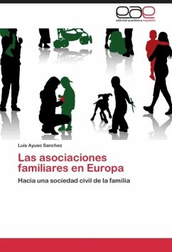 Las asociaciones familiares en Europa - AYUSO SANCHEZ, LUIS