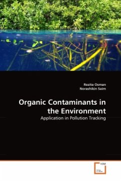 Organic Contaminants in the Environment - Osman, Rozita;Saim, Norashikin Organic Contaminants in the Environment - Osman, Rozita;Saim, Norashikin