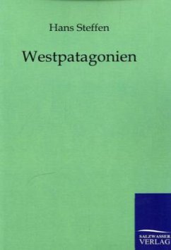 Westpatagonien - Steffen, Hans