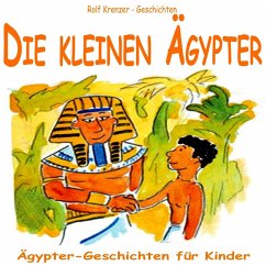 Die kleinen Ägypter (MP3-Download) - Krenzer, Rolf