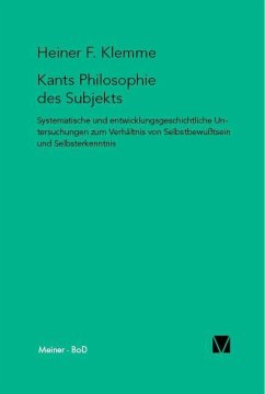 Kants Philosophie des Subjekts - Klemme, Heiner