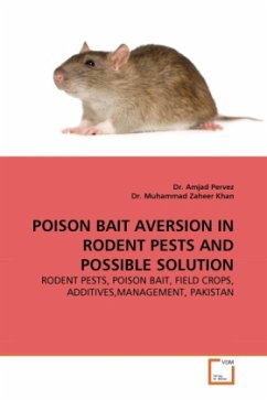 POISON BAIT AVERSION IN RODENT PESTS AND POSSIBLE SOLUTION - Pervez, Amjad;Khan, Muhammad Zaheer