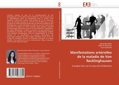 Manifestations artérielles de la maladie de Von Recklinghausen - Benlahbib, Manal;Mesnaoui, Abbes El;Bensaïd, Younes